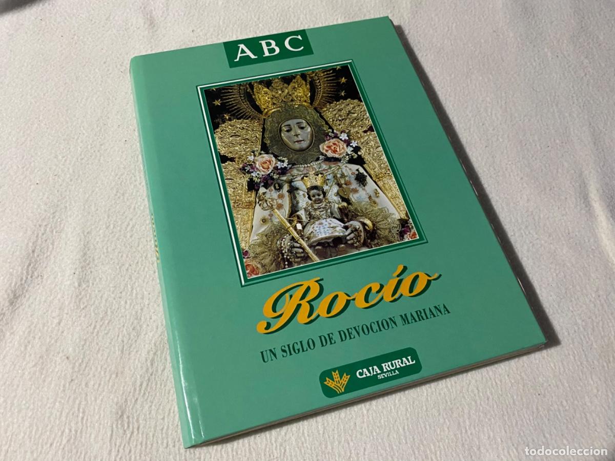 Libros de segunda mano: ROCIO. UN SIGLO DE DEVOCION MARIANA. ABC - Foto 1