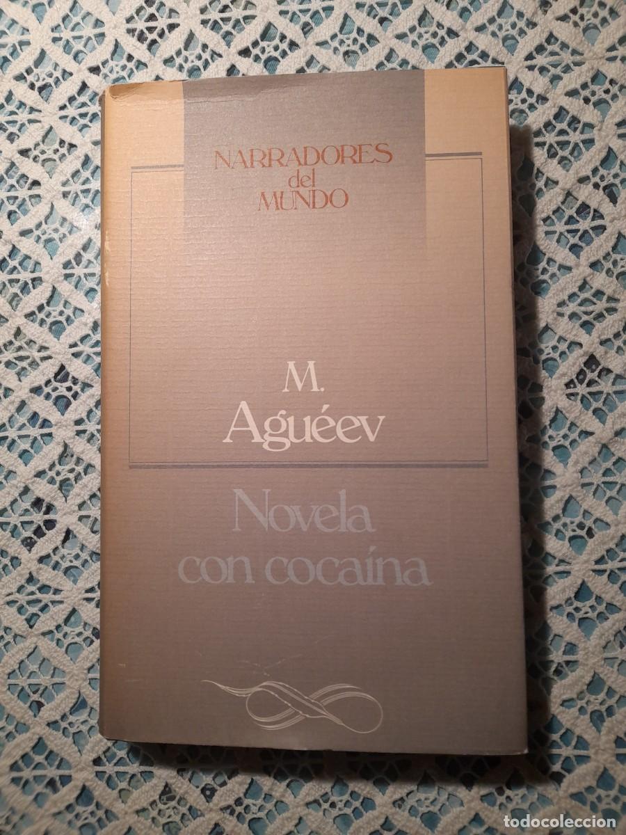 Libros de segunda mano: Novela con coca&iacute;na por M. Agueev 1987 - Foto 1