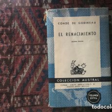 Libros de segunda mano: EL RENACIMIENTO. CONDE DE GOBINEAU . AUSTRAL