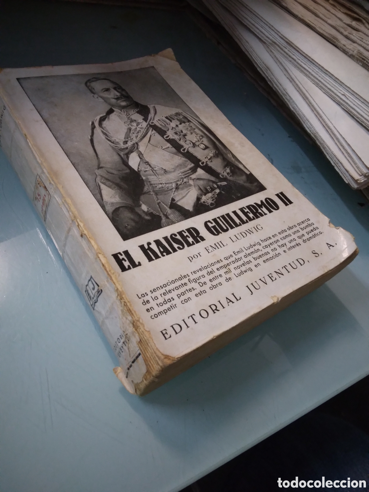 Libros de segunda mano: Emil Ludwig, El k&aacute;iser Guillermo II, Ed. Juventud - Foto 2