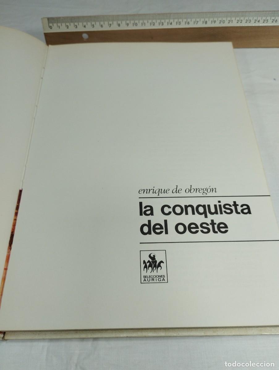 Libros de segunda mano: La conquista del oeste. Enrique de Obreg&oacute;n, 1971 - Foto 2