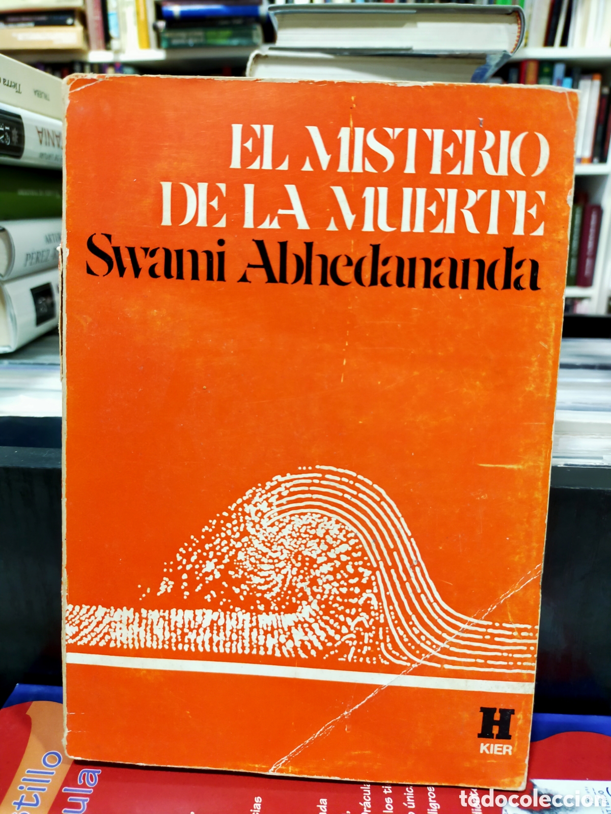 Libros de segunda mano: EL MISTERIO DE LA MUERTE - SWAMI ABHEDANANDA - Foto 1