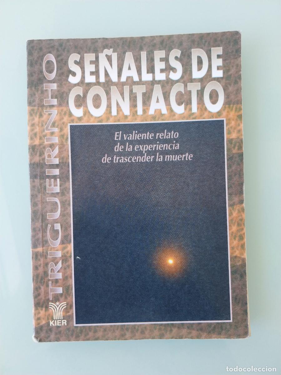Libros de segunda mano: Se&ntilde;ales de contacto (Trigueirinho) - Foto 1