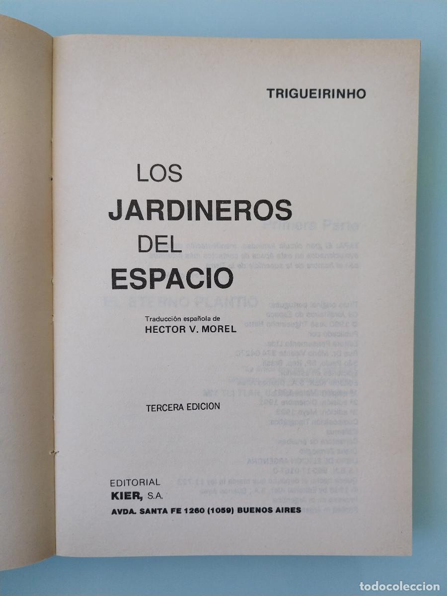 Libros de segunda mano: Los jardineros del espacio (Trigueirinho) - Foto 7