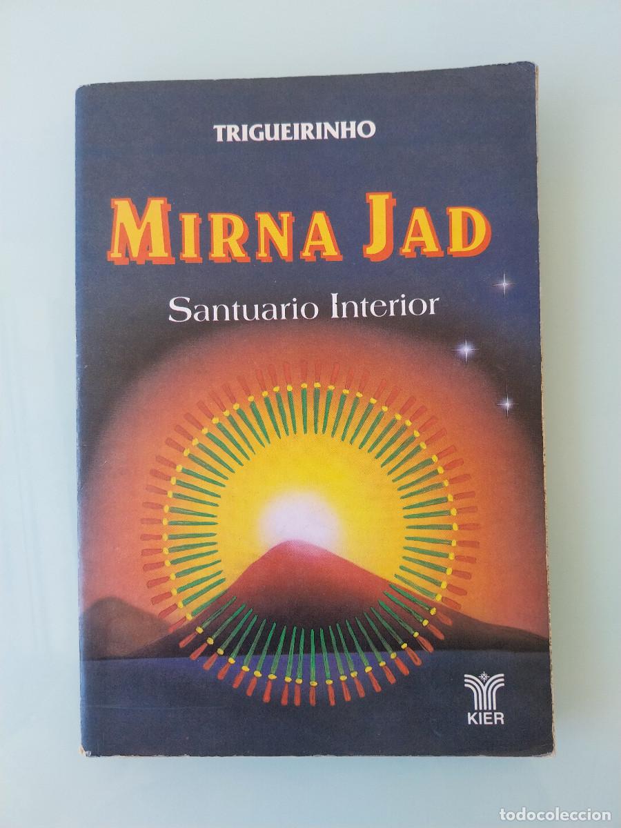 Libros de segunda mano: Mirna Jad. Santuario interior (Trigueirinho) - Foto 1