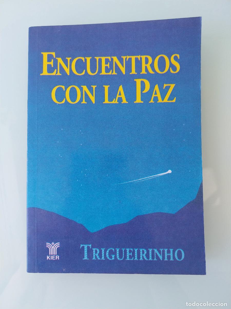 Libros de segunda mano: Encuentros con la paz (Trigueirinho) - Foto 1