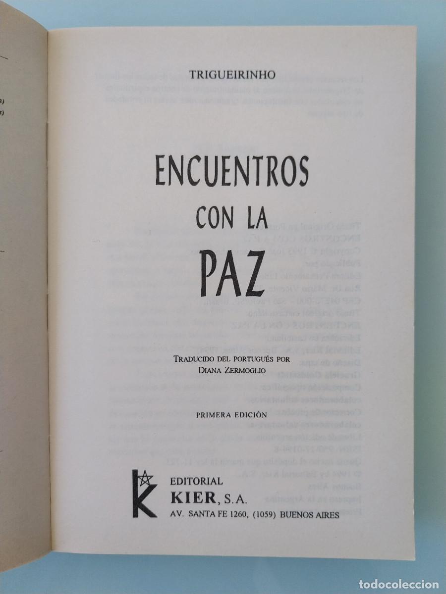Libros de segunda mano: Encuentros con la paz (Trigueirinho) - Foto 7