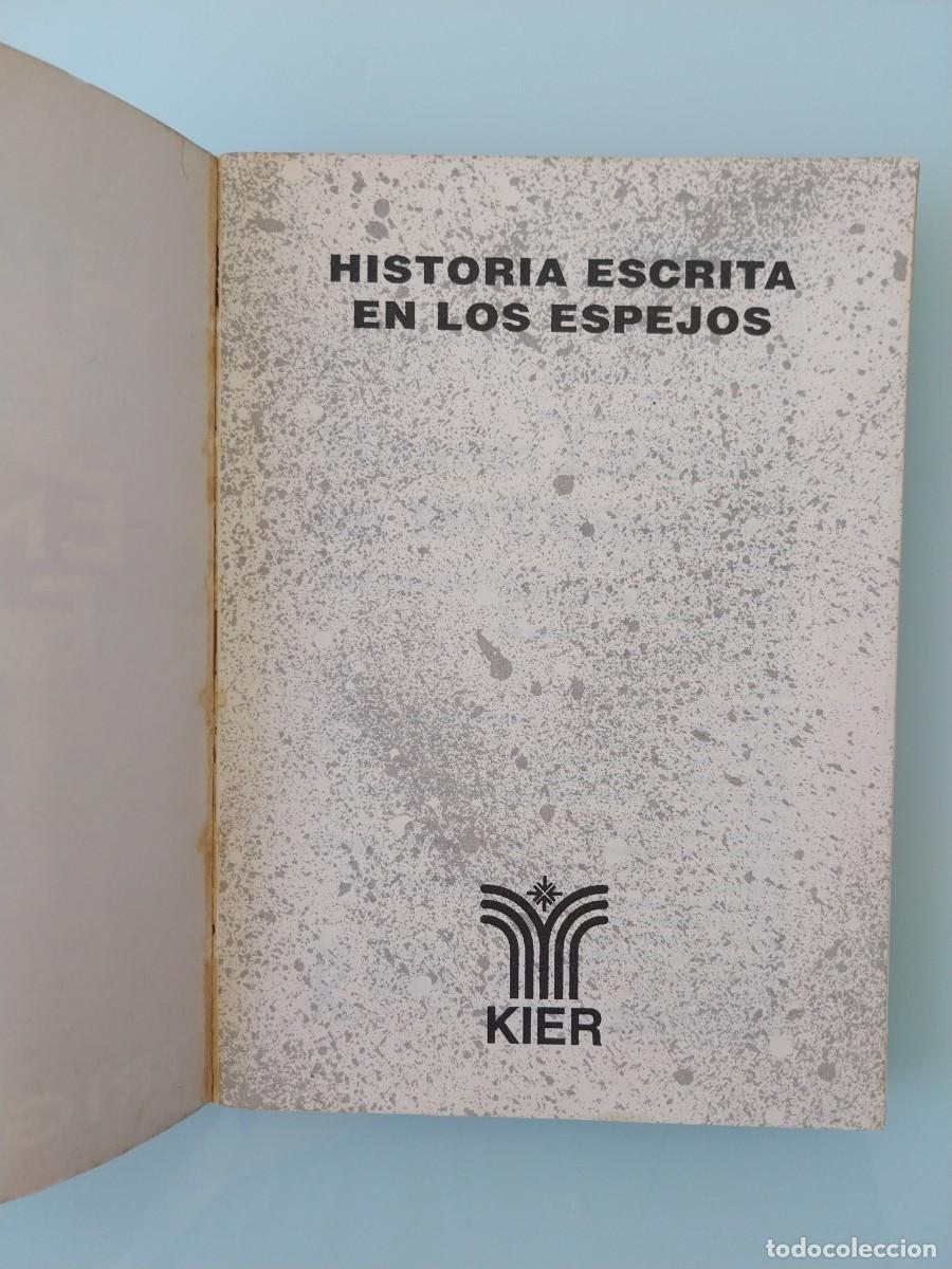 Libros de segunda mano: Historia escrita en los espejos - Foto 4
