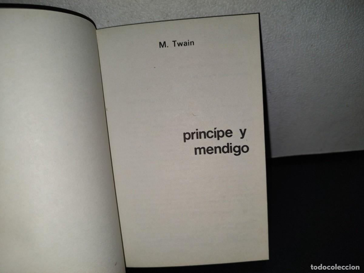 Libros de segunda mano: 79- PR&Iacute;NCIPE Y MENDIGO - MARK TWAIN - 1984 - Foto 4