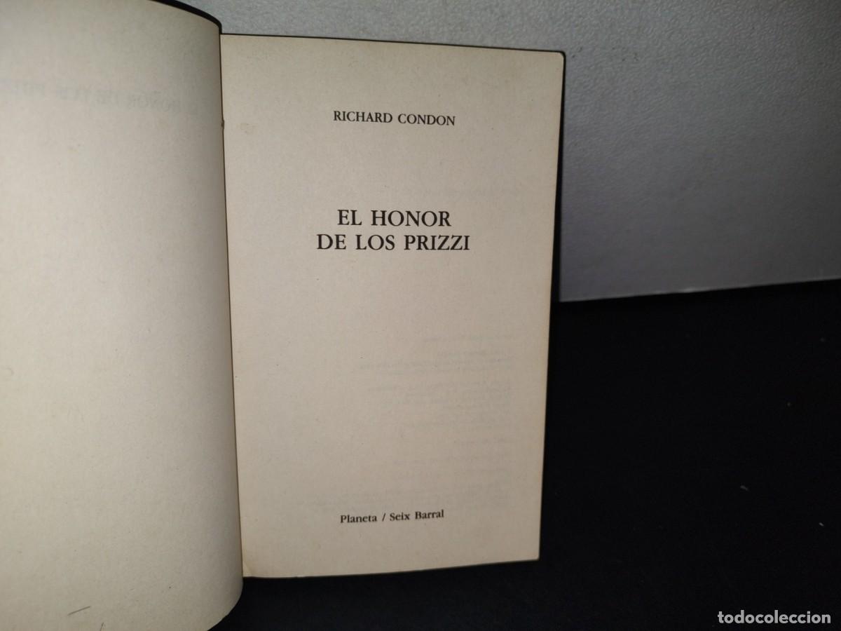 Libros de segunda mano: 79- EL HONOR E LOS PRIZZI - RICHARD CONDON - 1988 - Foto 4