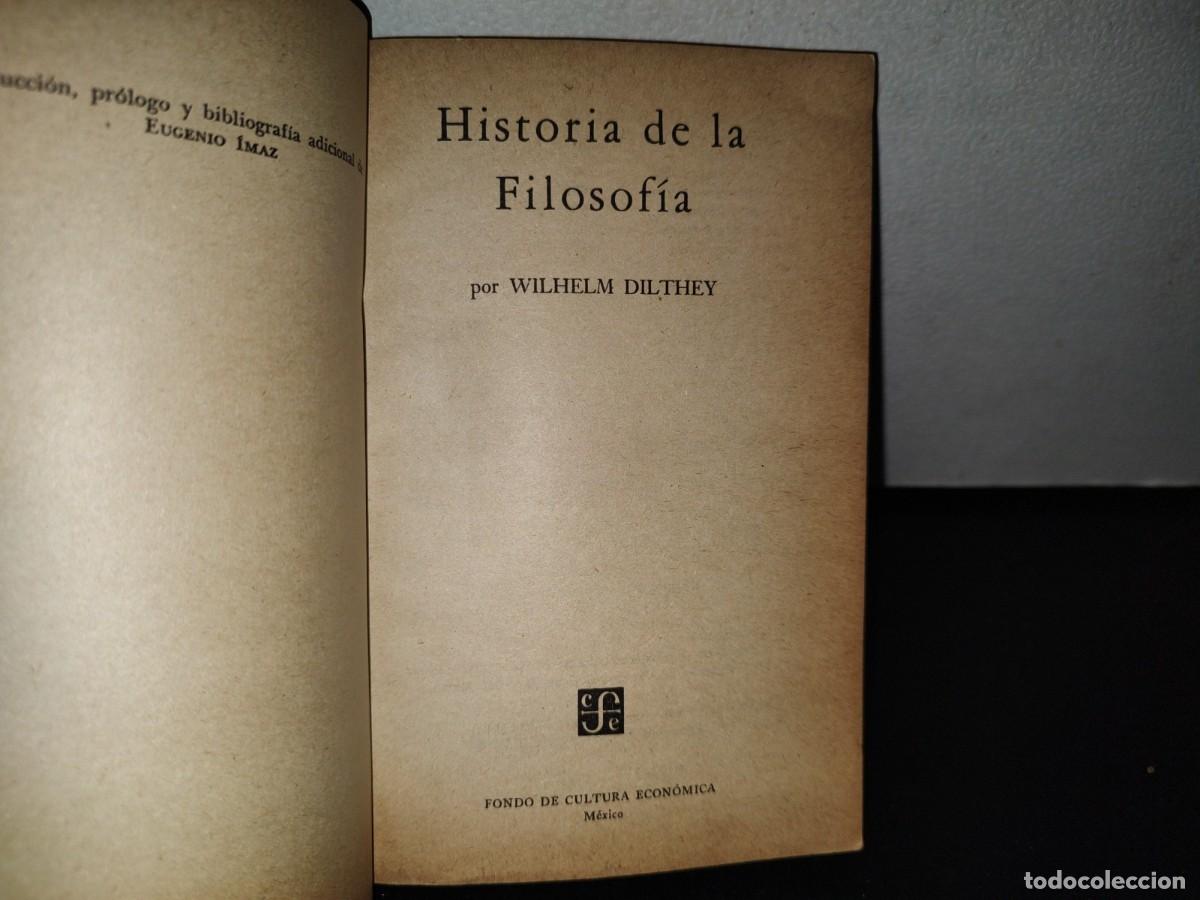 Libros de segunda mano: 79- HISTORIA DE LA FILOSOF&Iacute;A - WILHELM DILTHEY - Foto 4