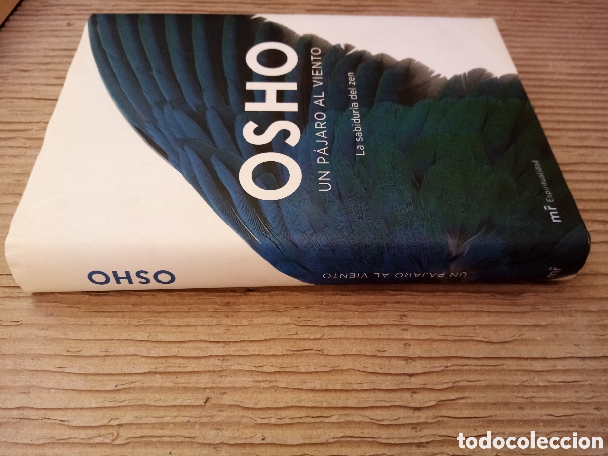 Libros de segunda mano: Osho. Un p&aacute;jaro al viento. La sabidur&iacute;a zen - Foto 2