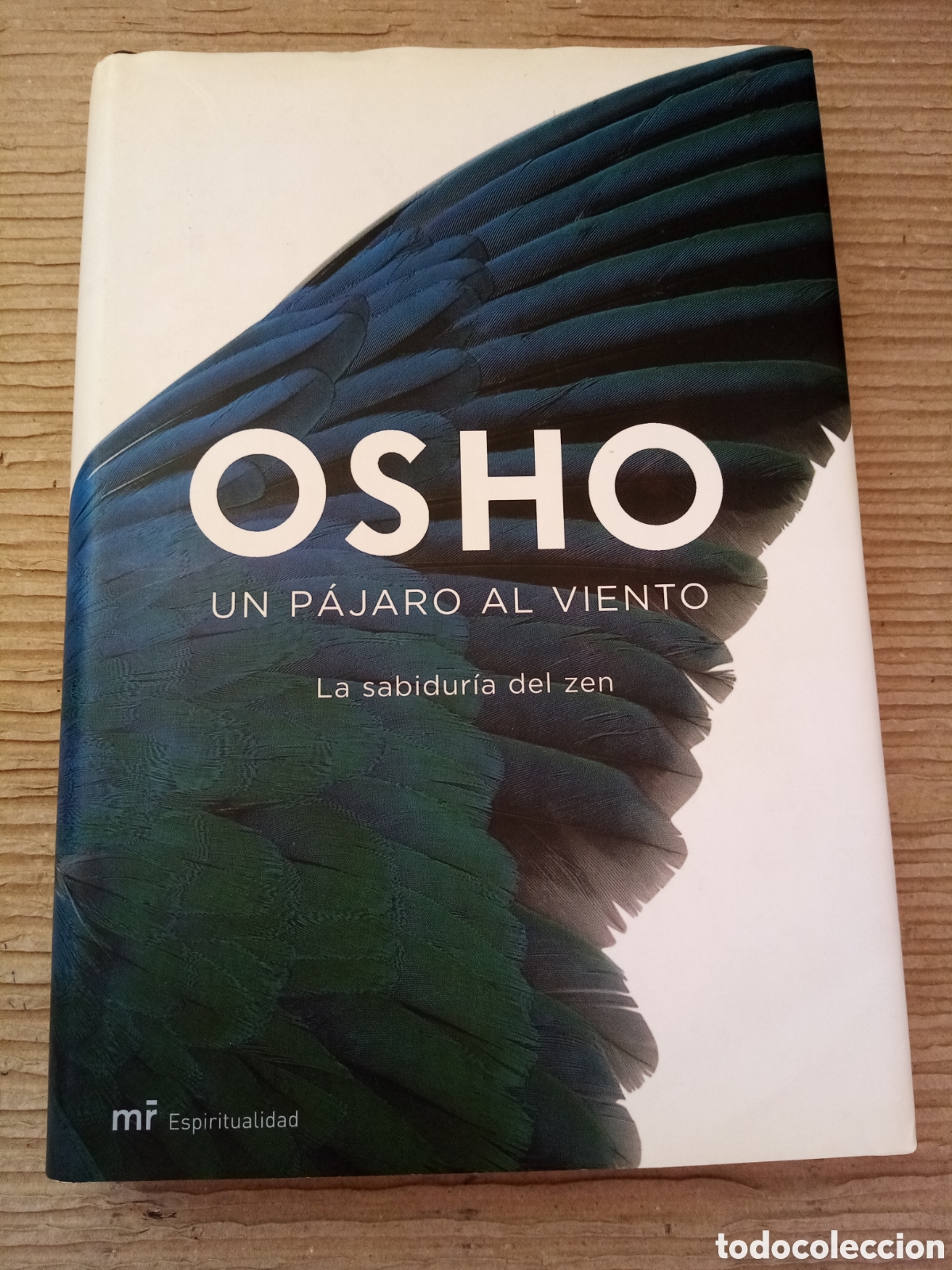 Libros de segunda mano: Osho. Un p&aacute;jaro al viento. La sabidur&iacute;a zen - Foto 1
