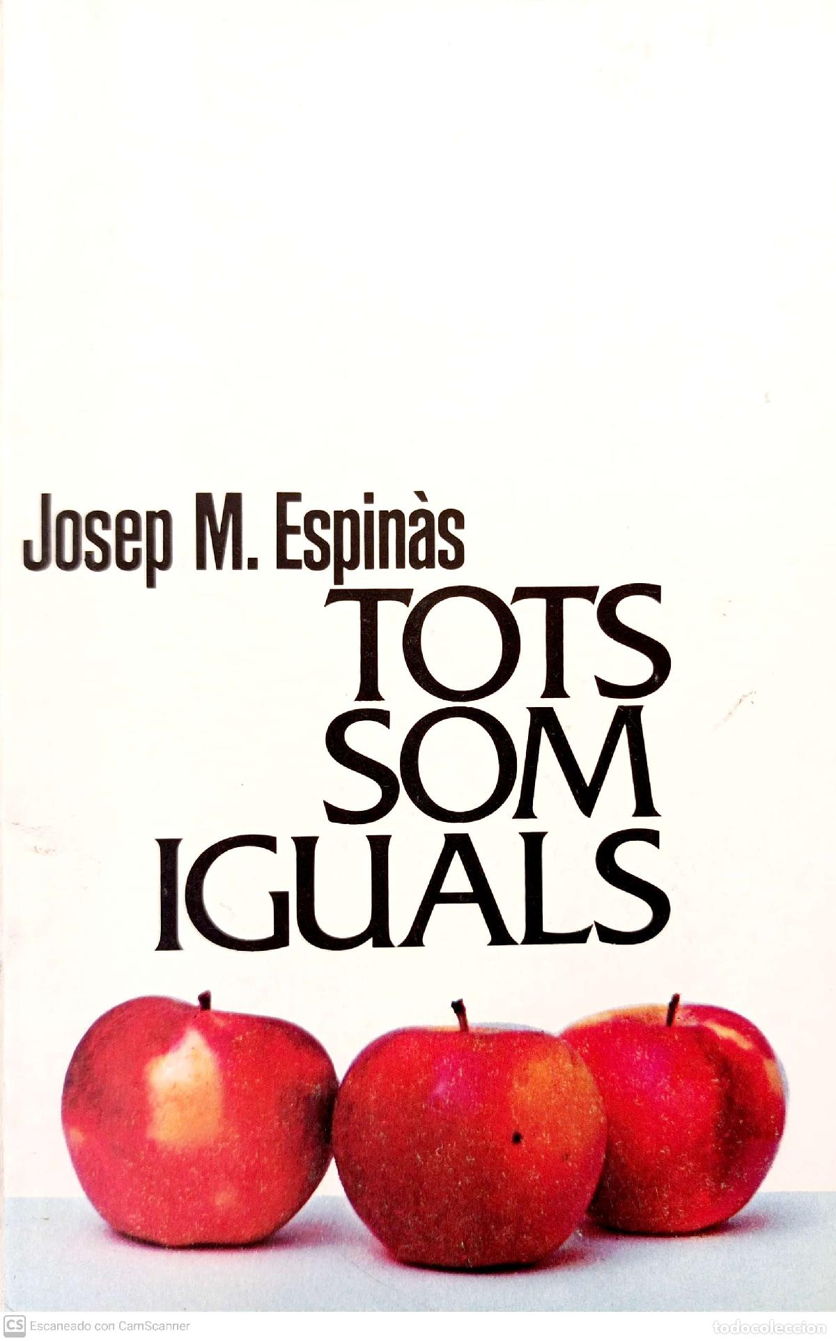 Libros de segunda mano: Tots som iguals - Josep M&ordf; Espin&agrave;s - Foto 1