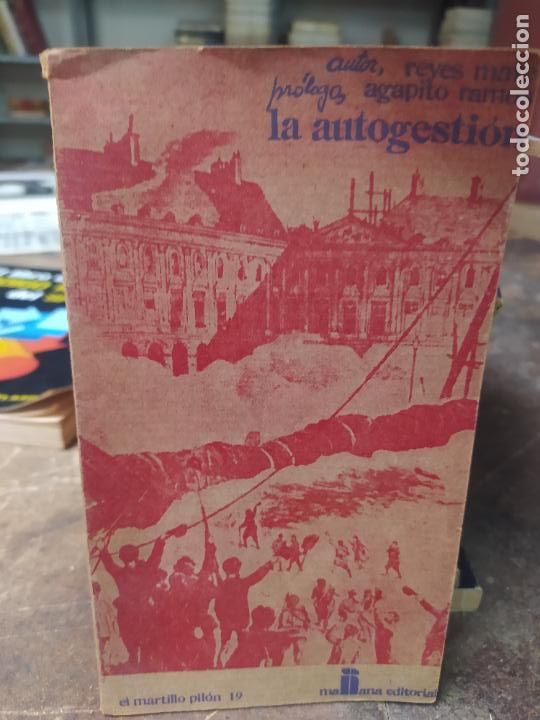 Libros de segunda mano: La autogesti&oacute;n. Reyes Mate. L.31600 - Foto 1
