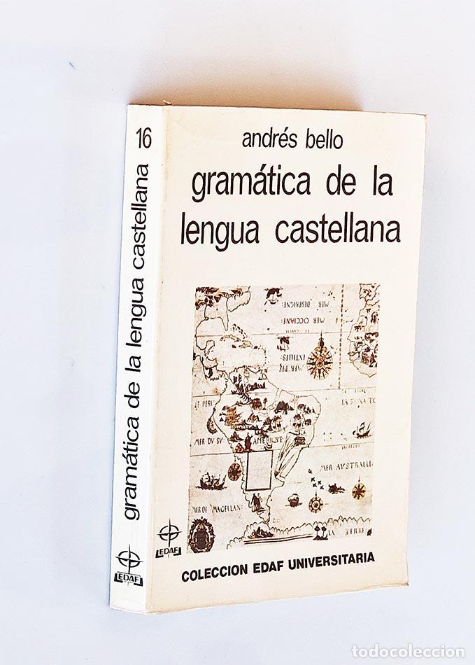Libros de segunda mano: GRAM&Aacute;TICA DE LA LENGUA CASTELLANA - BELLO, Andr&eacute;s - Foto 1