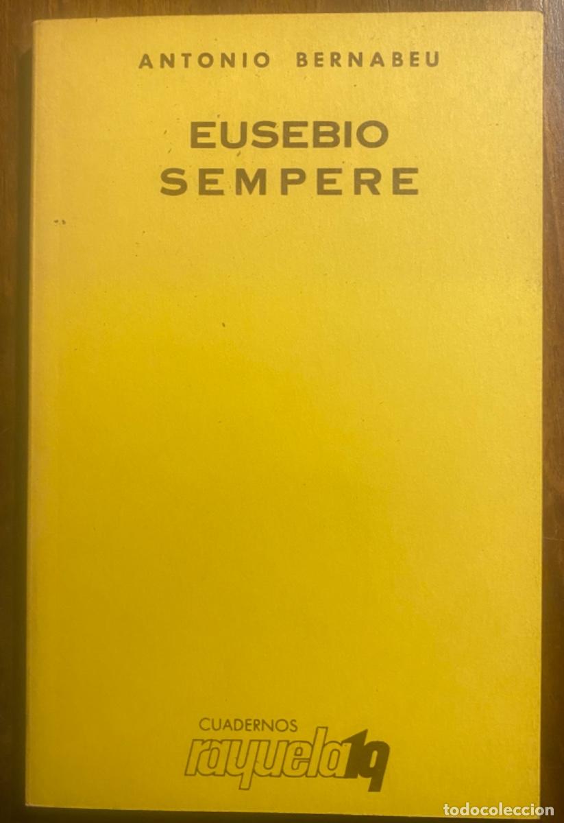 Libros de segunda mano: Antonio Bernabeu. Eusebio Sempere - Foto 1