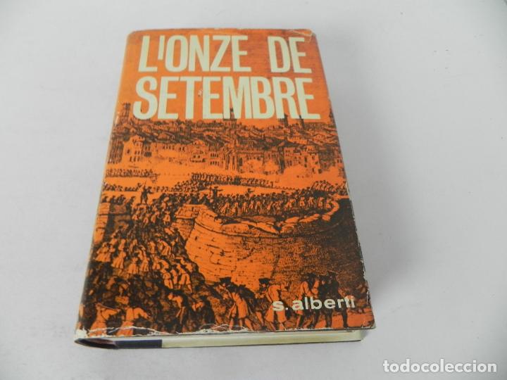 Libros de segunda mano: LONZE DE SETEMBRE (S. ALBERTI) ALBERTI EDITOR-1977 3&ordf; EDICI&Oacute; (EN CATAL&Aacute;N) - Foto 2