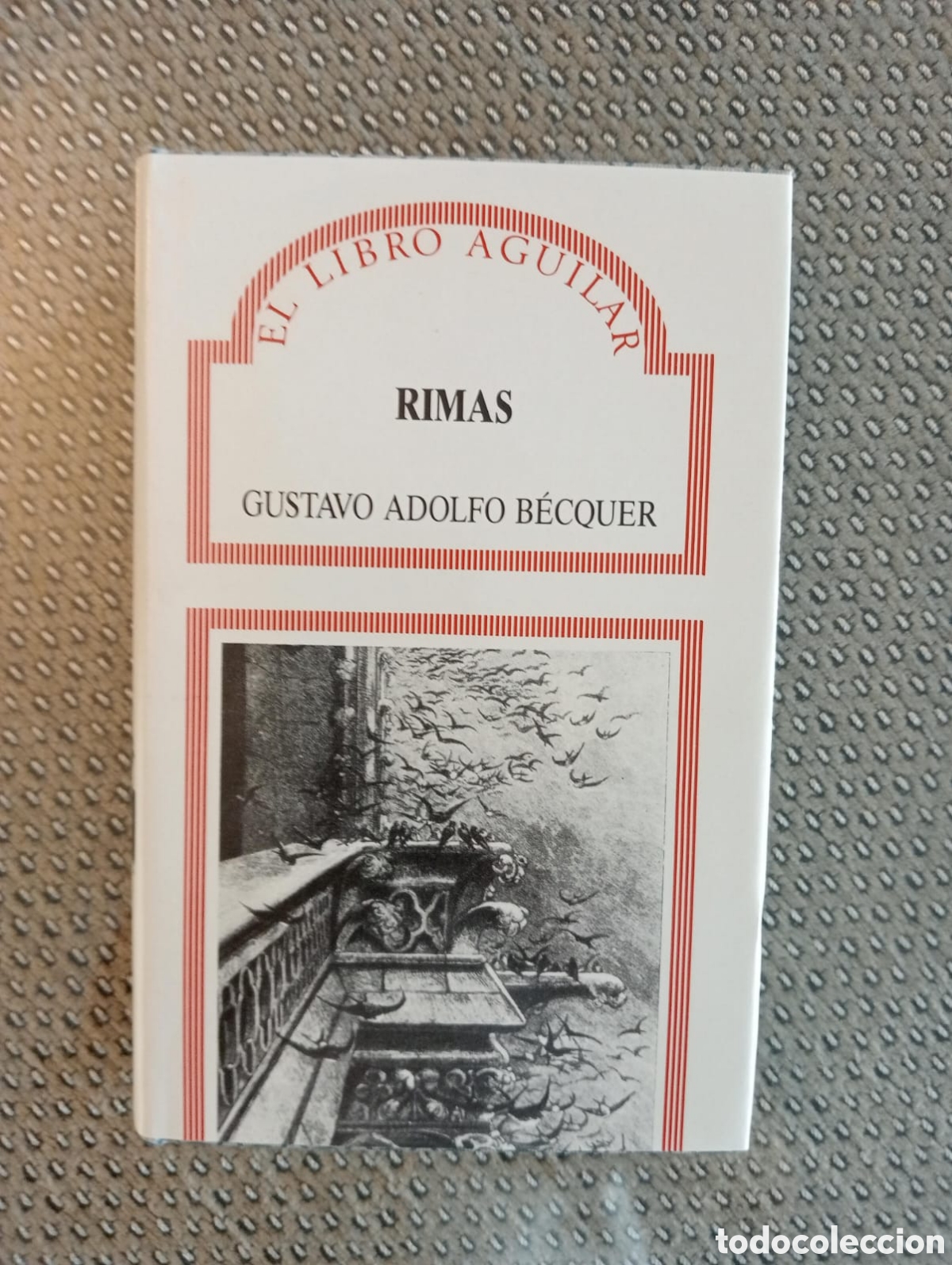 Libros de segunda mano: Rimas / Gustavo Adolfo B&eacute;cquer. El libro Aguilar, 35 - Foto 1