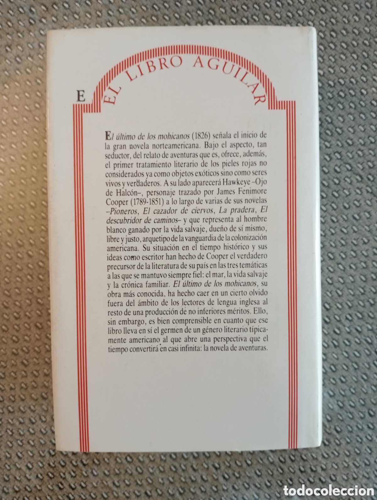 Libros de segunda mano: El &uacute;ltimo de los mohicanos / John Fenimore Cooper. El libro Aguilar, 25. - Foto 4