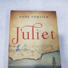 Libros de segunda mano: ANNE FORTIER JULIET CIRCULO DE LECTORES
