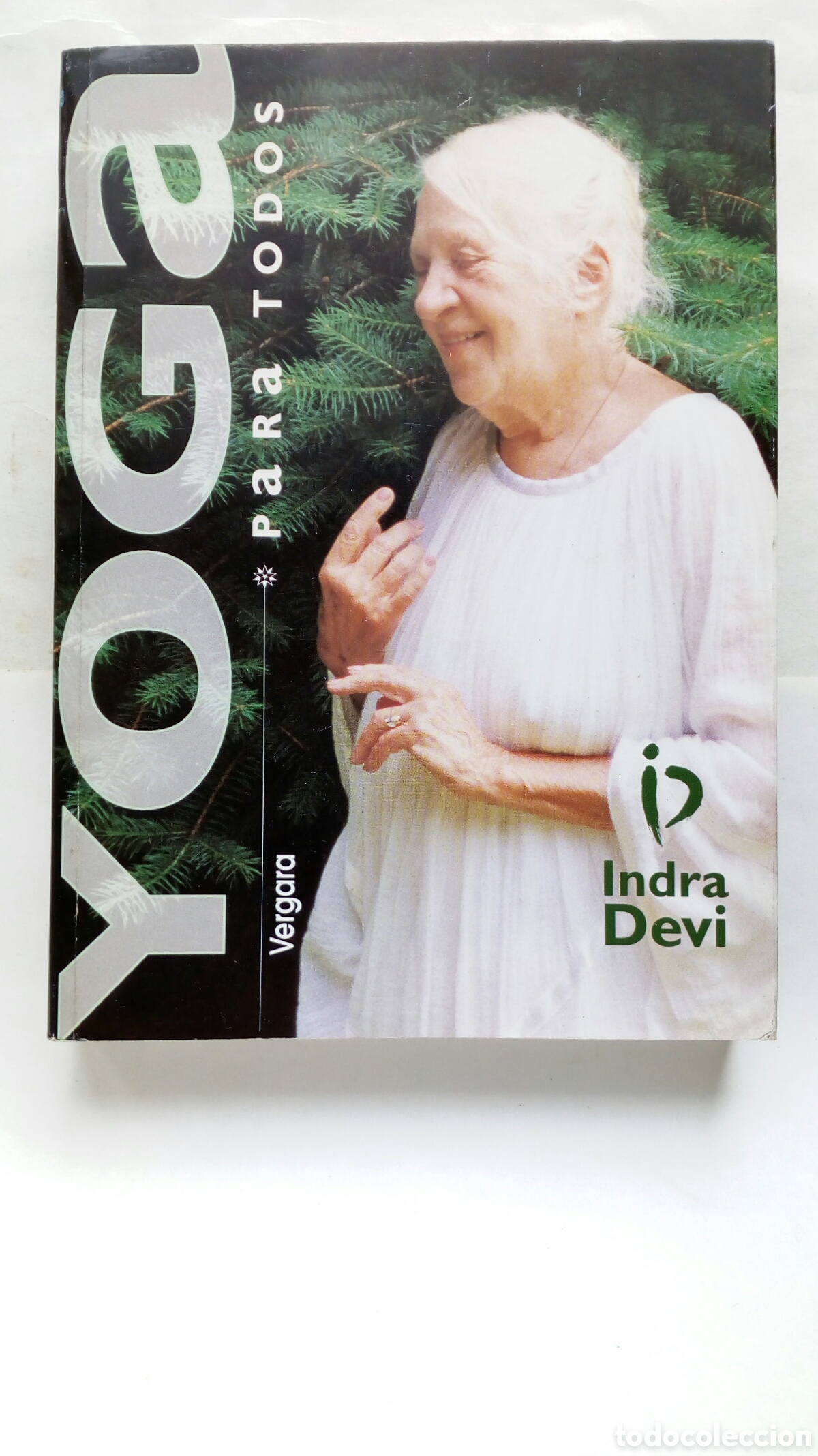 Libros de segunda mano: Yoga para todos. Indra Devi. - Foto 1