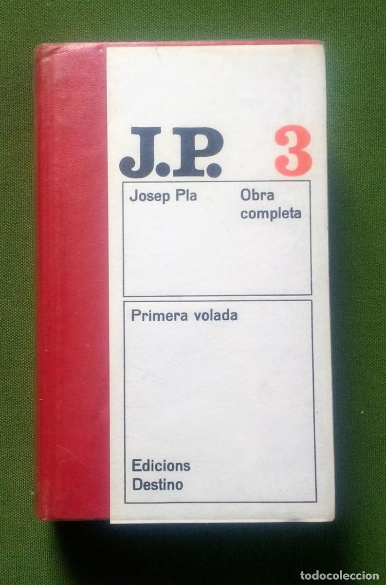 Libros de segunda mano: J.P. 3- OBRA COMPLETA DE JOSEP PLA - 2&ordf; EDICIO. - Foto 1