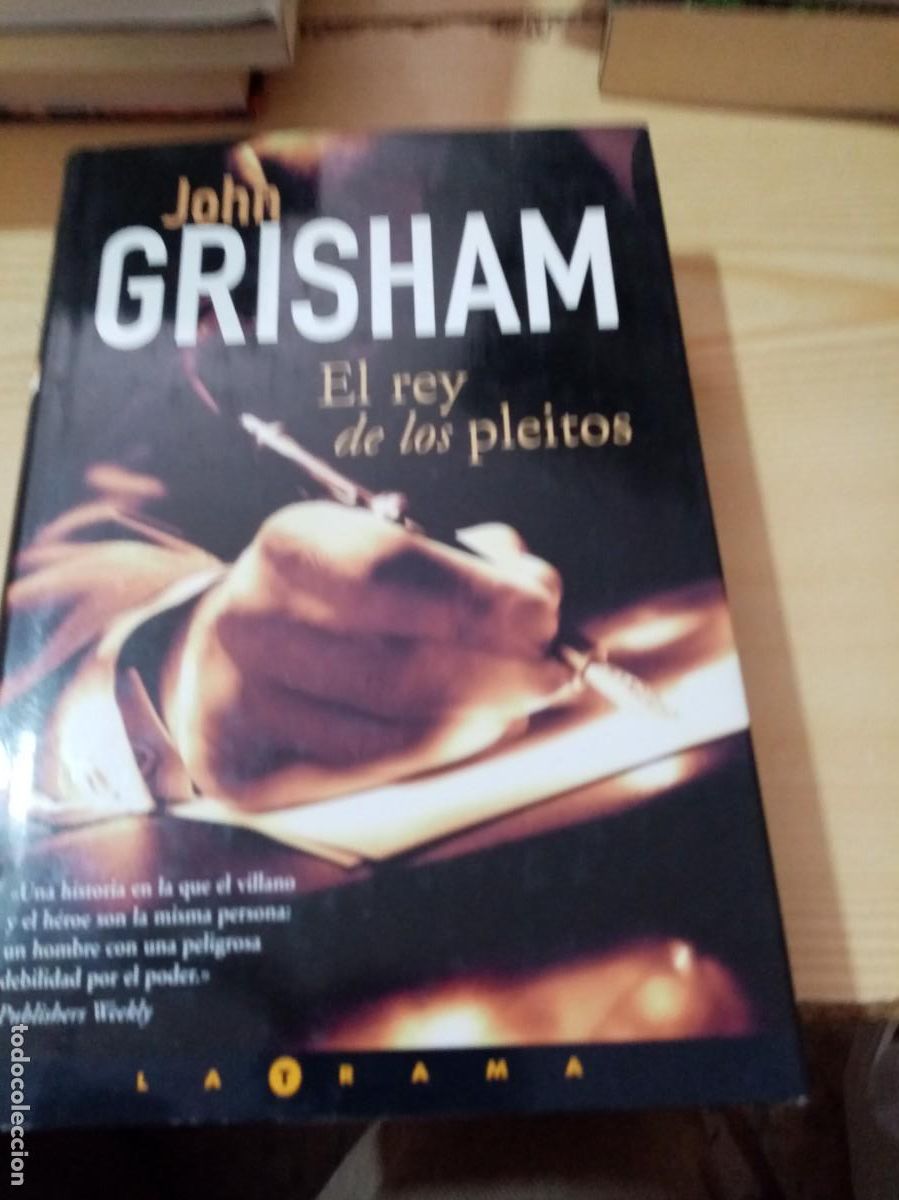 Libros de segunda mano: EL REY DE LOS PLEITOS. JOHN GRISHAM. 1&ordf; EDICION 2003. EST12B4 - Foto 1