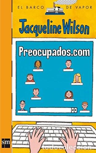 Libros de segunda mano: Preocupados. com. Jacqueline Wilson - Foto 1