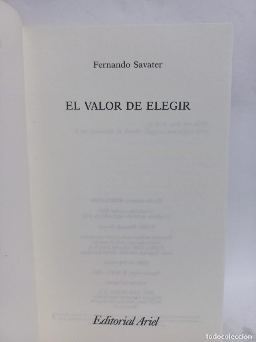 Libros de segunda mano: Fernando Savater - El Valor de Elegir - Primera edici&oacute;n - 2004 - Foto 2