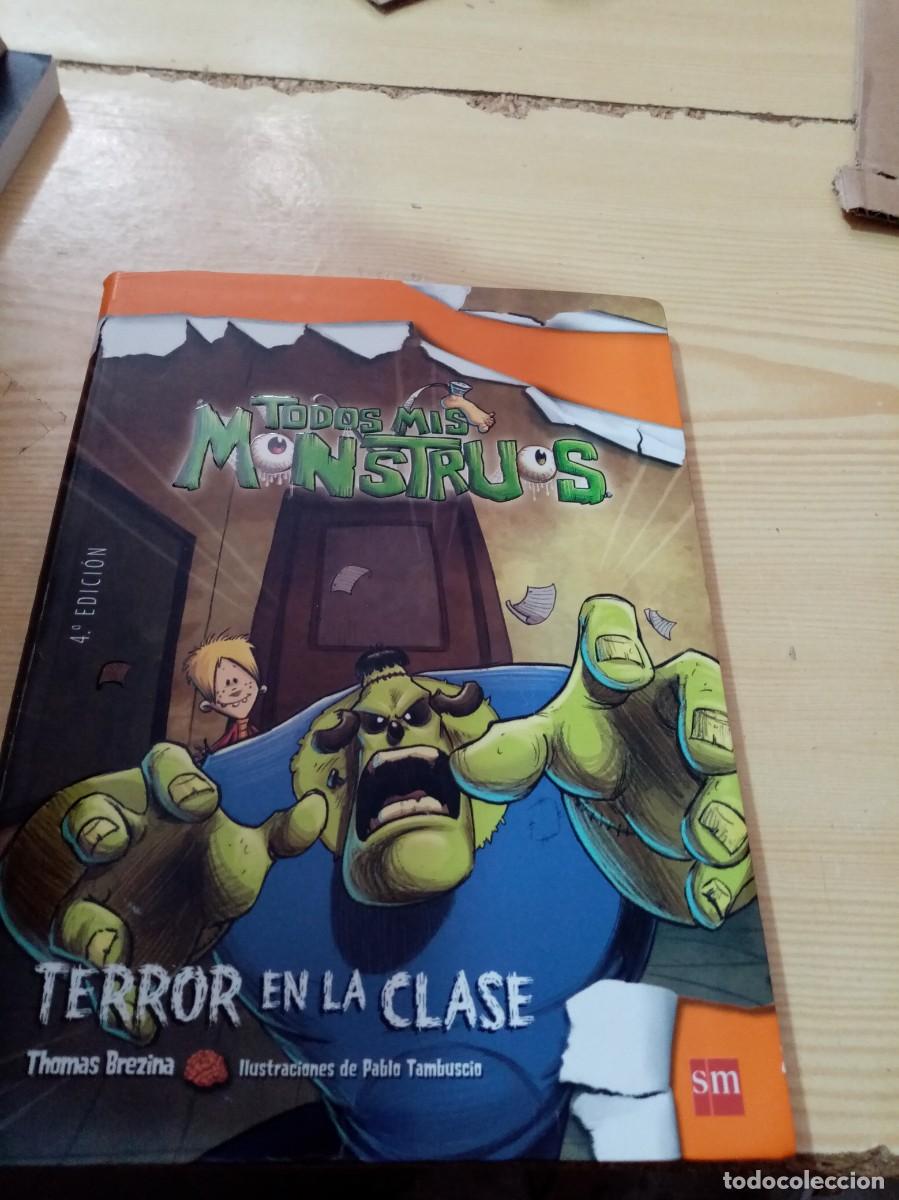 Libros de segunda mano: TODOS MIS MONSTRUOS. 2.TERROR EN LA CLASE. THOMAS BREZINA. EST15B5 - Foto 1