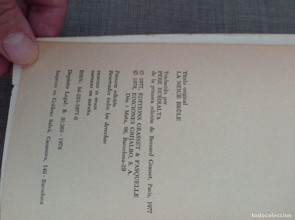 Libros de segunda mano: Libro La nieve quema. R&eacute;gis Debray. Grijalbo 1978. - Foto 2