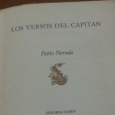 Libros de segunda mano: PABLO NERUDA LOS VERSOS DEL CAPITÁN Y EL MAR DE LAS CAMPANAS