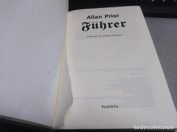 Libros de segunda mano: F&Uuml;HRER / ALLAN PRIOR / PLANETA 1&ordf; EDICI&Oacute;N 1997 - Foto 2
