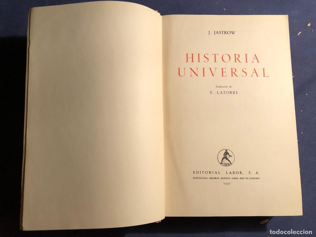 Libros de segunda mano: J. JASTROW: -HISTORIA UNIVERSAL - (EDITORIAL LABOR 1937) - Foto 2