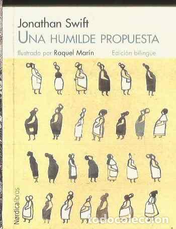 Libros de segunda mano: JONATHAN SWIFT.UNA HUMILDE PROPUESTA. NORDICA LIBROS - Foto 1