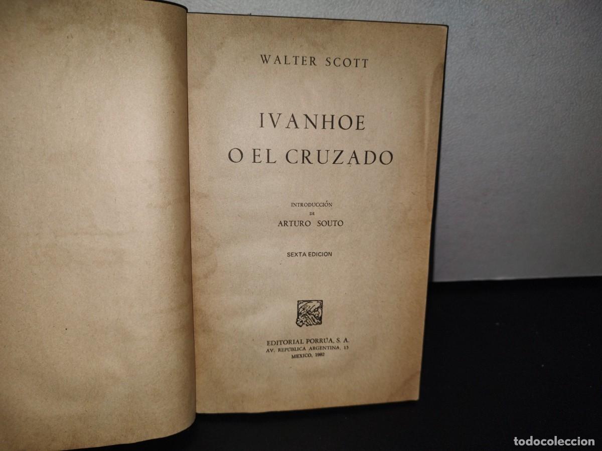 Libros de segunda mano: 79- IVANHOE O EL CRUZADO - WALTER SCOTT - Foto 3