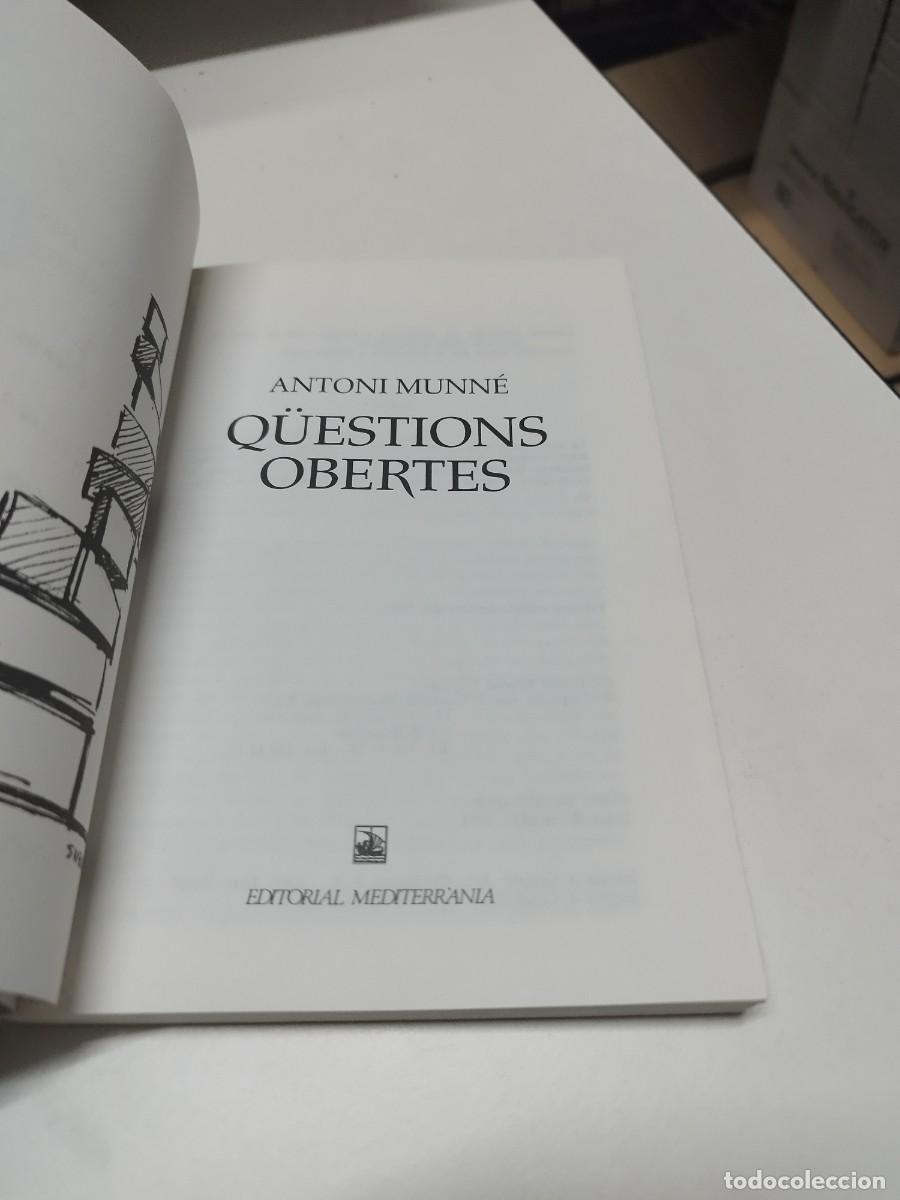 Libros de segunda mano: Q&uuml;estions obertes. Antoni Munne. Dedicat&ograve;ria aut&ograve;grafa. - Foto 3