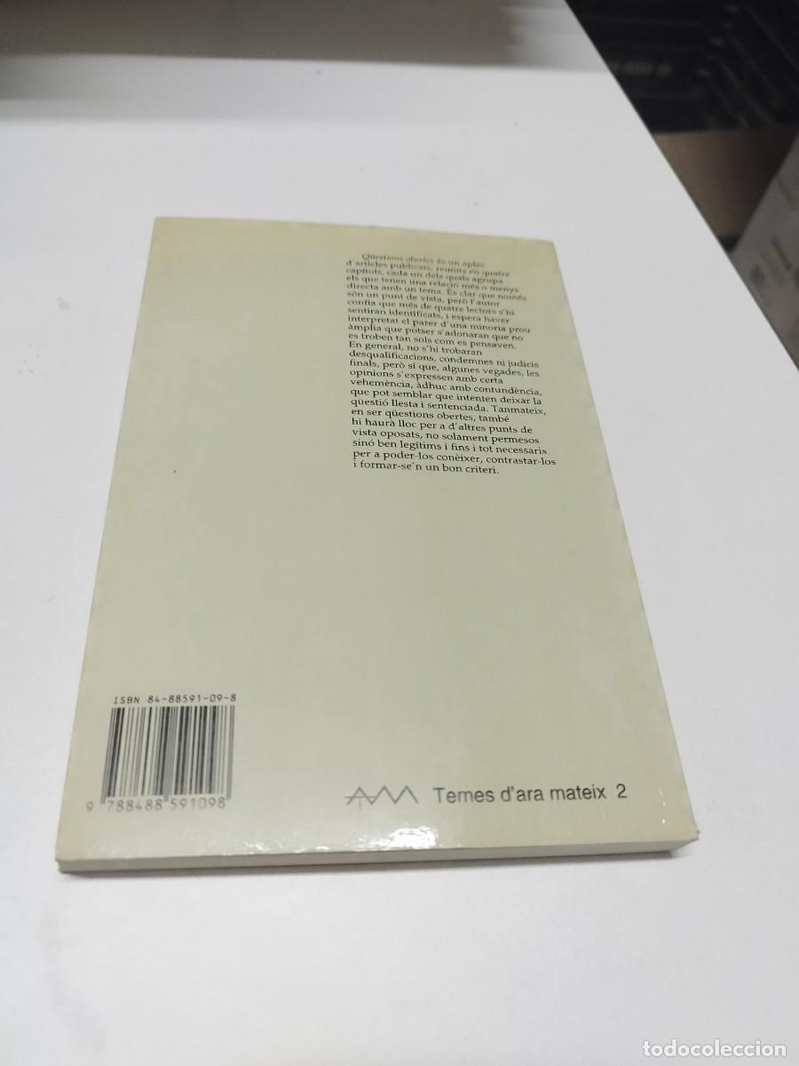 Libros de segunda mano: Q&uuml;estions obertes. Antoni Munne. Dedicat&ograve;ria aut&ograve;grafa. - Foto 6