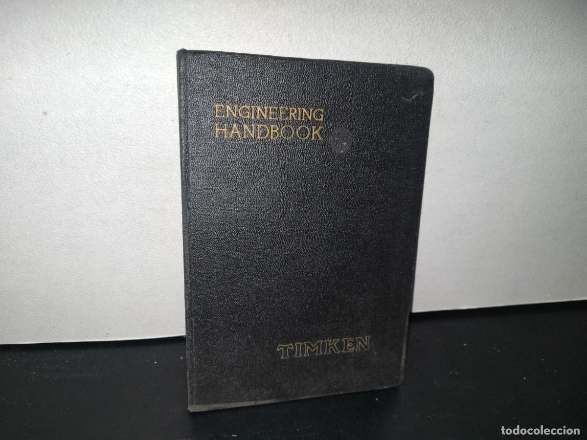 Libros de segunda mano: 79- MANUAL DE INGENIER&Iacute;A. ENGINEERING HANDBOOK. BRITISH TIMKEN LIMITED - Foto 1