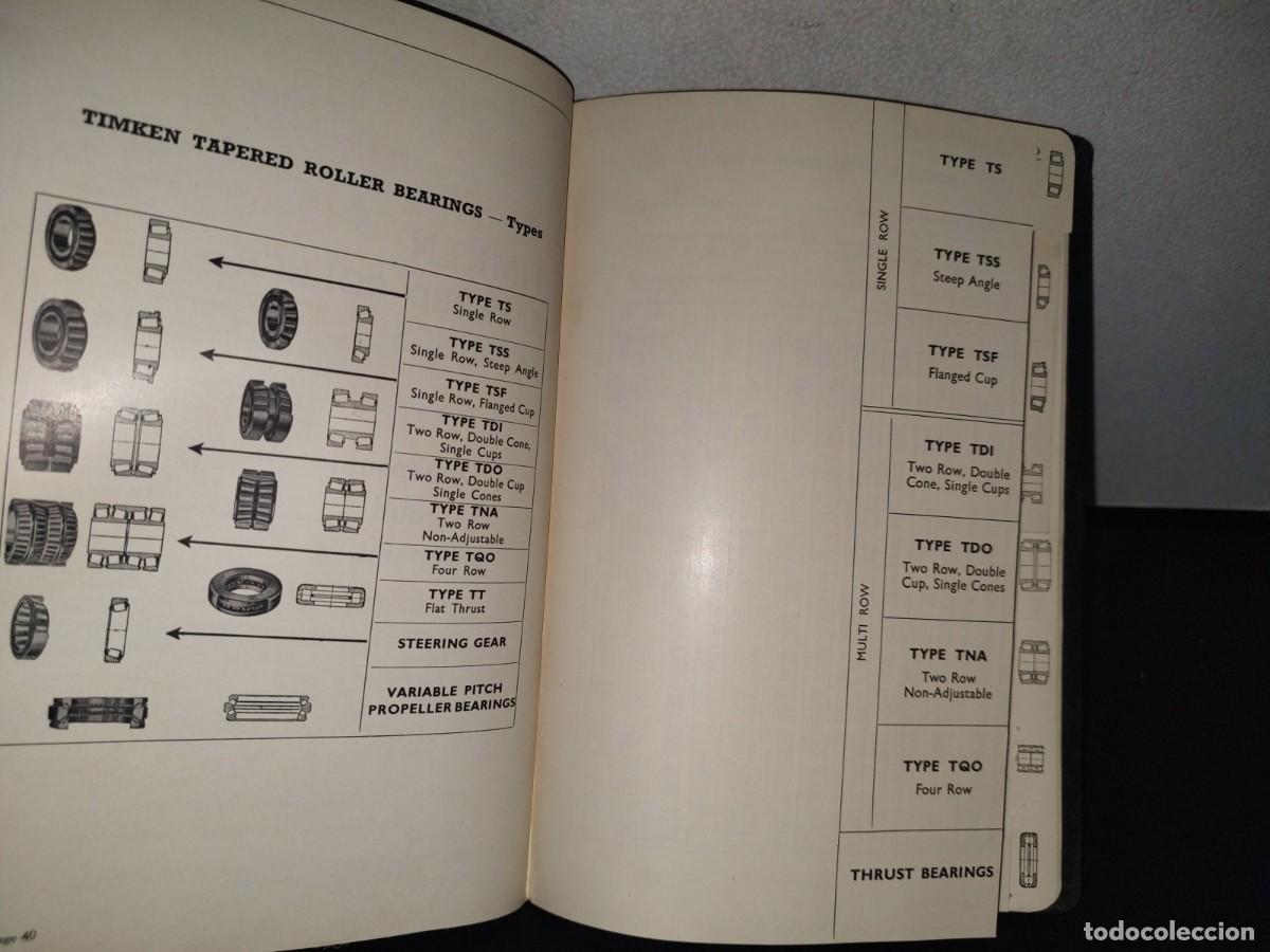 Libros de segunda mano: 79- MANUAL DE INGENIER&Iacute;A. ENGINEERING HANDBOOK. BRITISH TIMKEN LIMITED - Foto 7