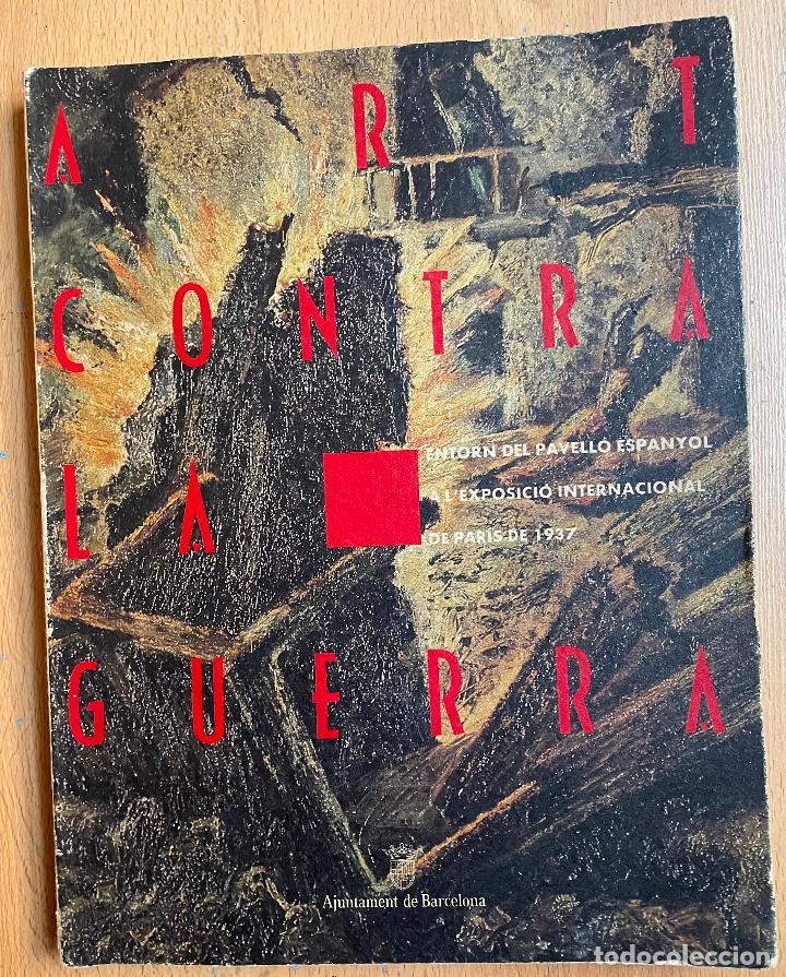 Libros de segunda mano: ART CONTRA LA GUERRA - Foto 1