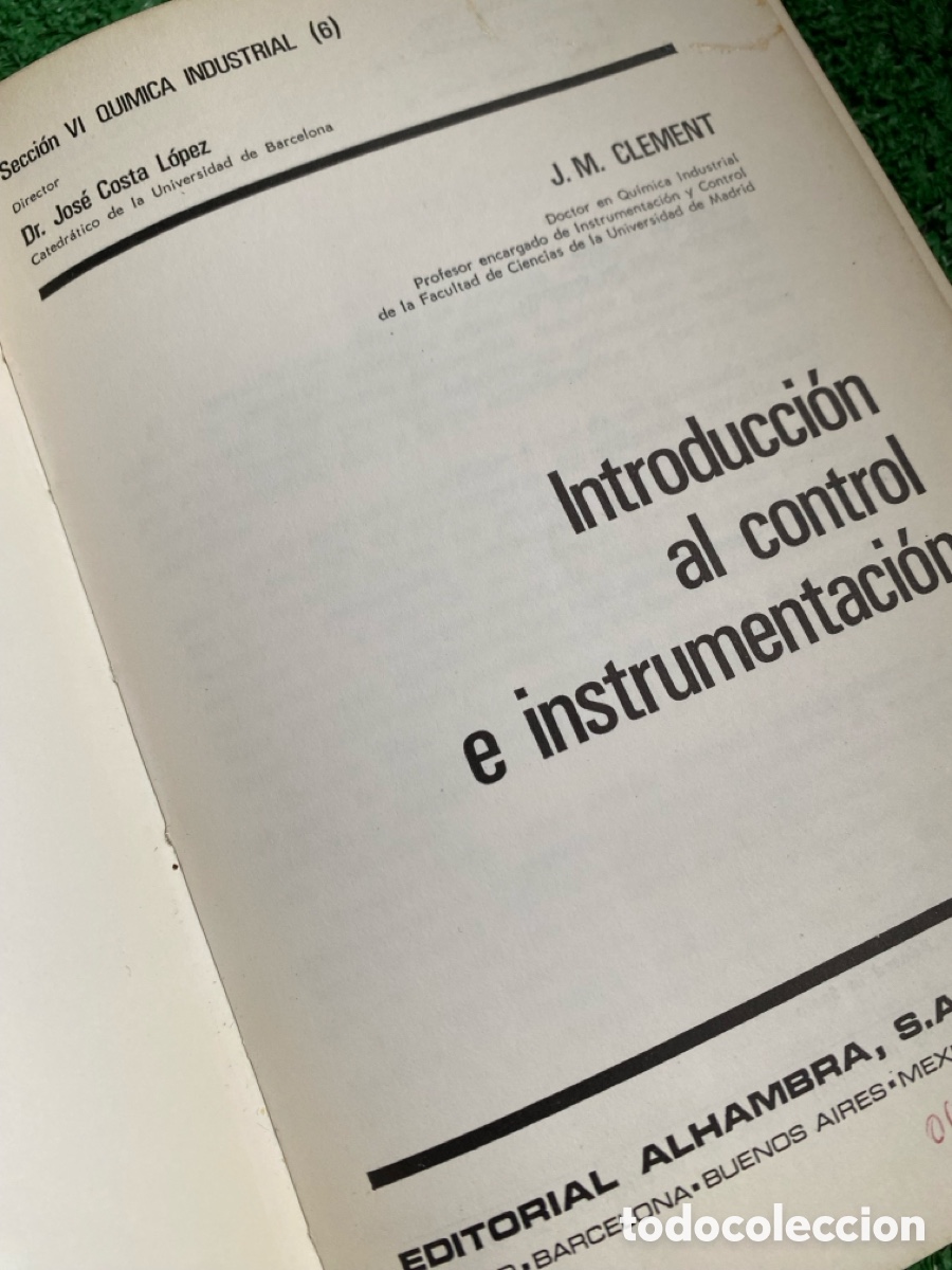 Libros de segunda mano: Introduccion al control e instrumentaci&oacute;n J. M. Clement - Foto 4