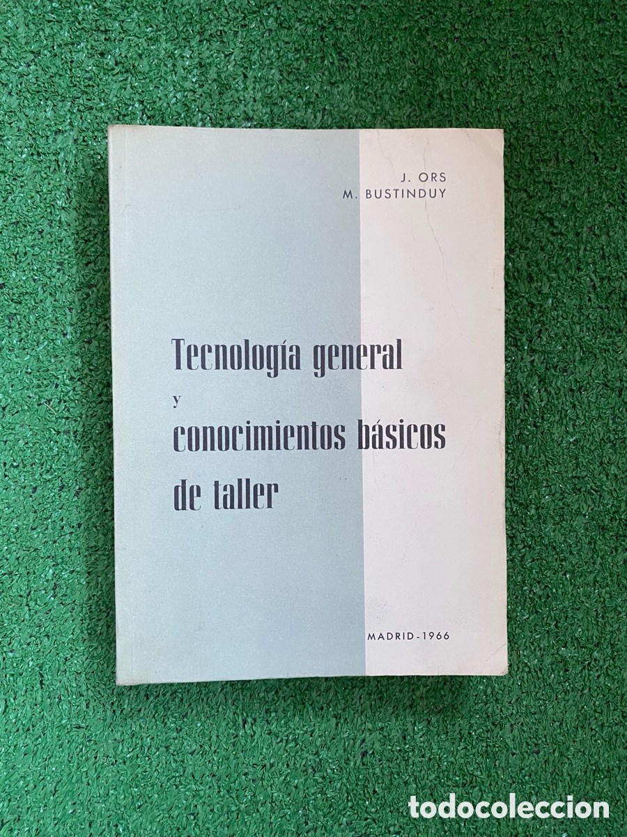 Libros de segunda mano: Tecnolog&iacute;a general y conocimientos b&aacute;sicos de taller - Foto 1