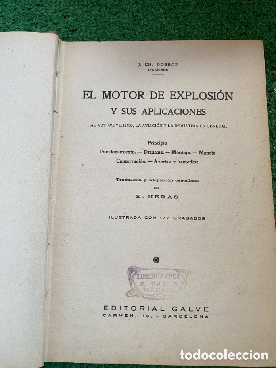 Libros de segunda mano: El motor de explosi&oacute;n y sus aplicaciones J. Ch Gobron - Foto 2