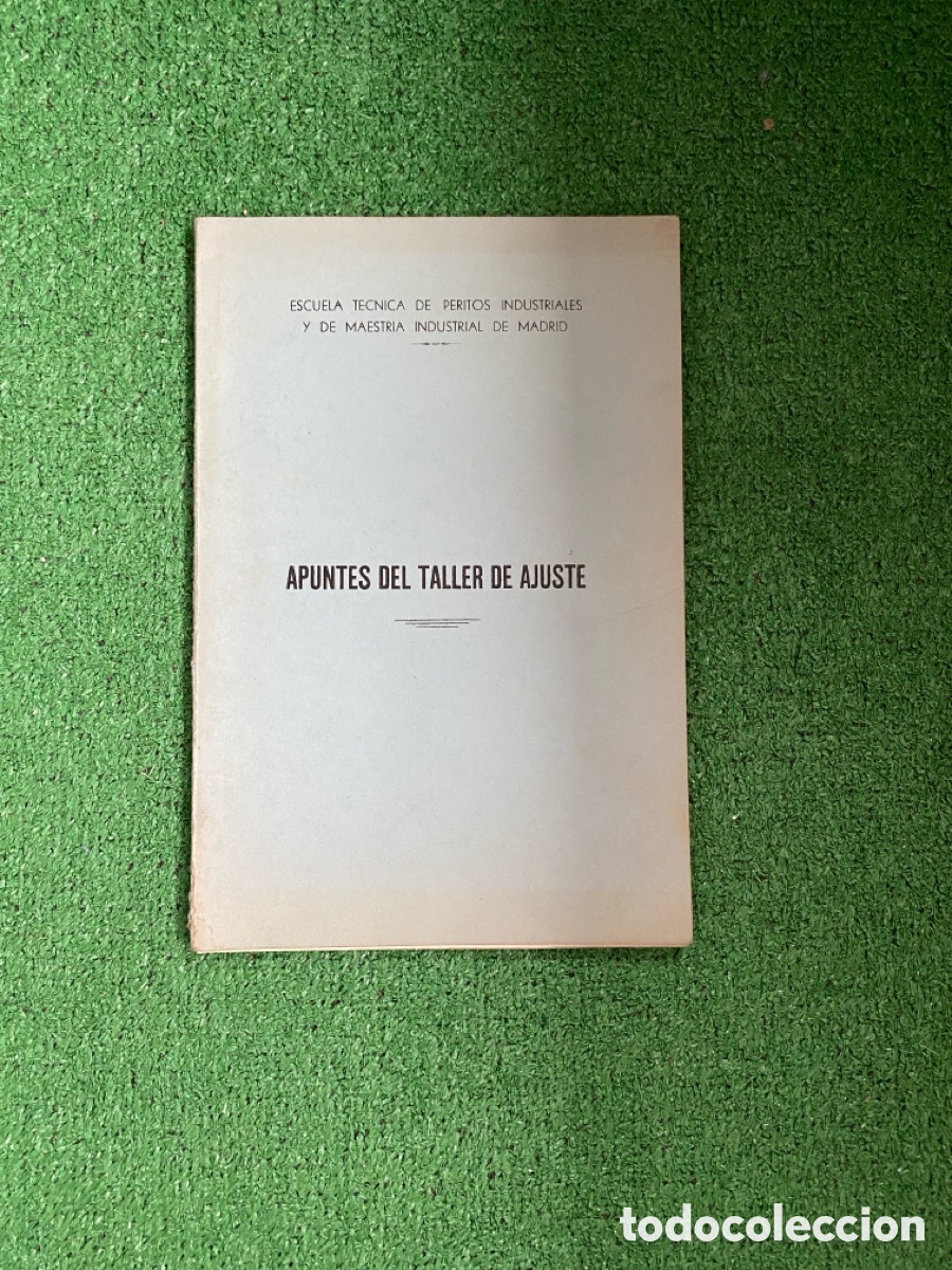 Libros de segunda mano: APUNTES DEL TALLER DE AJUSTE - Foto 1