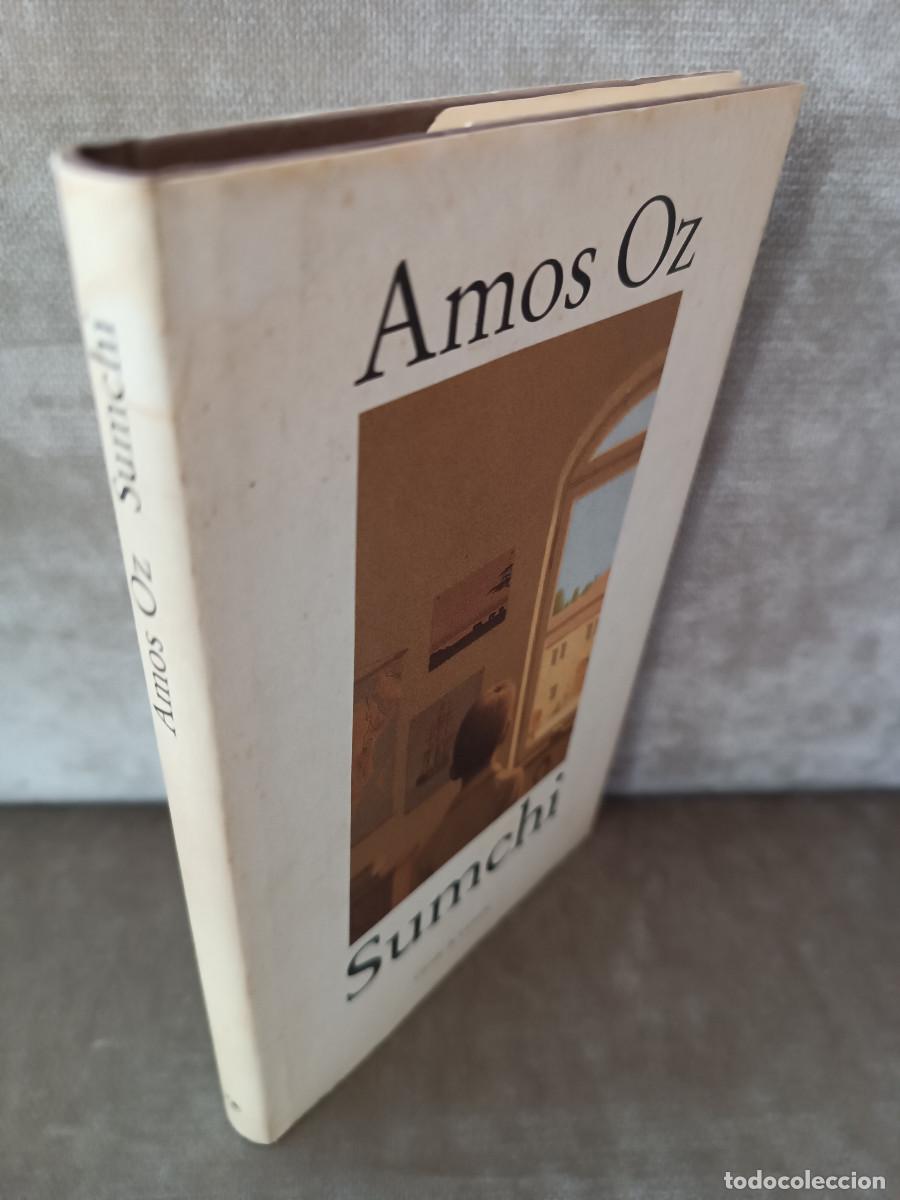 Libros de segunda mano: AMOS OZ - SUMCHI - C&Iacute;RCULO DE LECTORES, 1994 - FATIGADO - Foto 2