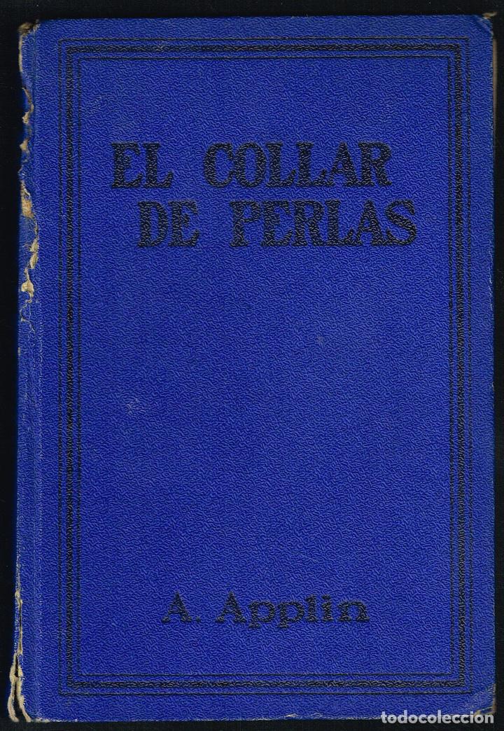 Libros de segunda mano: EL COLLAR DE PERLAS - ARTHUR APPLIN - Foto 1