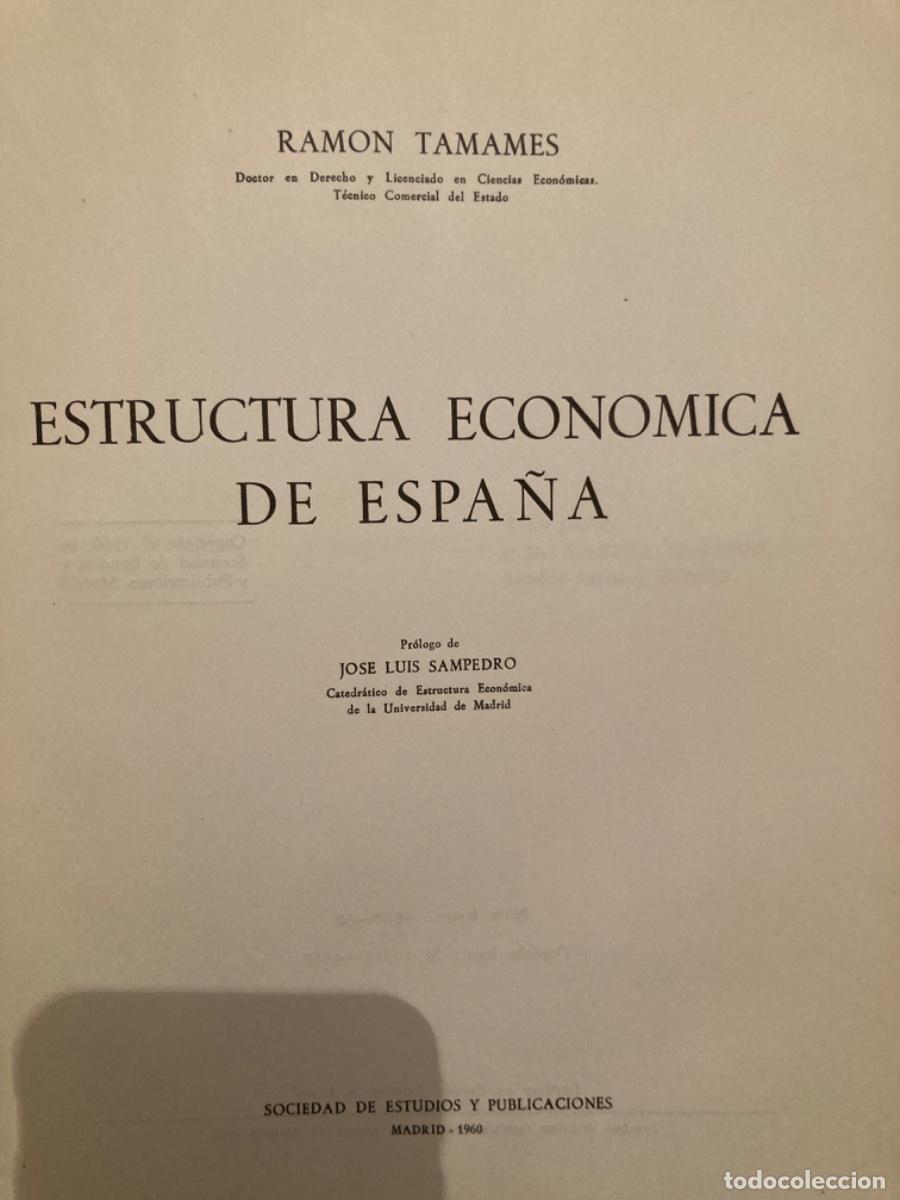 Libros de segunda mano: Ram&oacute;n Tamames: Estructura econ&oacute;mica de Espa&ntilde;a - Foto 2