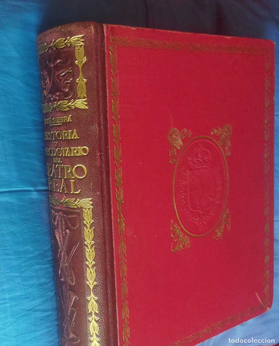 Libros de segunda mano: HISTORIA Y ANECDOTARIO DEL TEATRO REAL - Foto 1